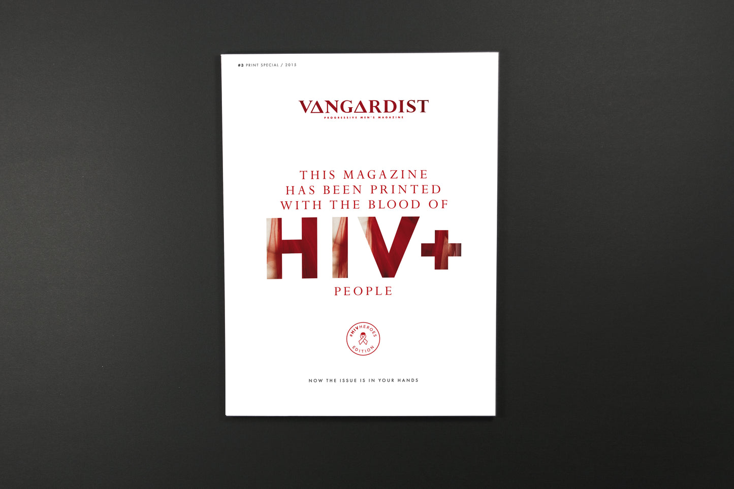 The HIV+ Issue